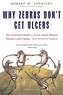 Why Zebras Don't Get Ulcers -Revised Edition