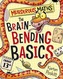 The Brain-Bending Basics