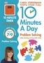 10 Minutes a Day Problem Solving Ages 7-9 Key Stage 2