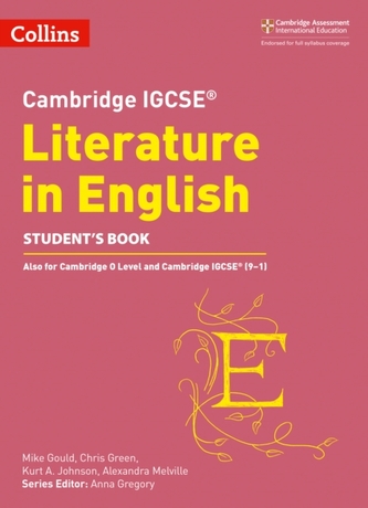 Cambridge IGCSE (R) Literature in English Student's Book