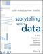 Storytelling with Data