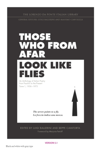 Those Who from Afar Look Like Flies