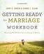 Getting Ready for Marriage Workbook