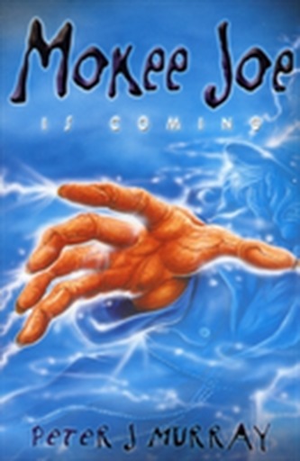 Mokee Joe is Coming