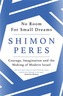No Room for Small Dreams