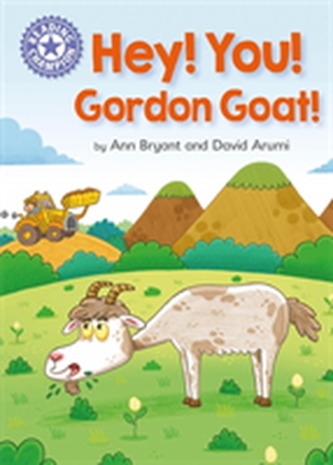 Reading Champion: Hey, You! Gordon Goat!