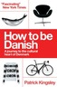 How to be Danish