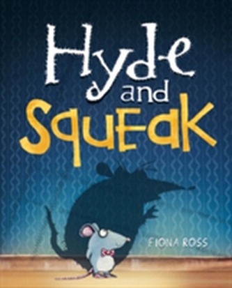 Hyde and Squeak