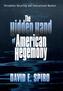 The Hidden Hand of American Hegemony
