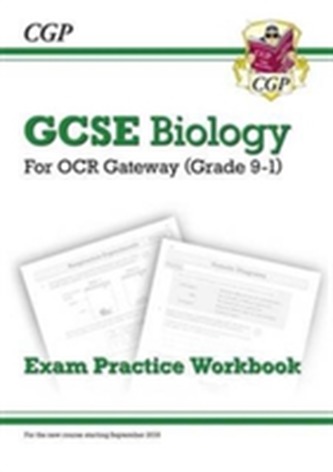 New Grade 9-1 GCSE Biology: OCR Gateway Exam Practice Workbook