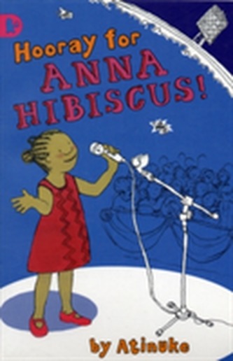 Hooray for Anna Hibiscus!