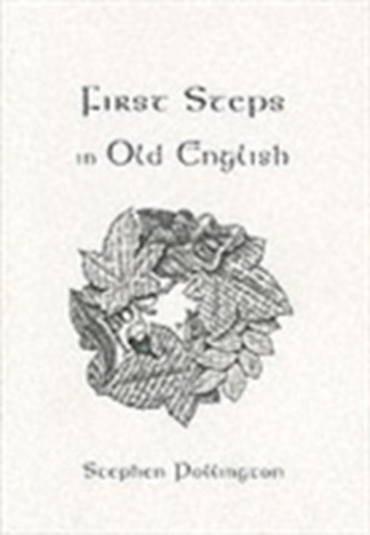 First Steps in Old English