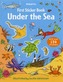 First Sticker Book Under the Sea
