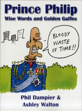 Prince Philip: Wise Words and Golden Gaffes