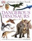 Dangerous Dinosaurs Ultimate Sticker Book