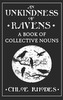 An Unkindness of Ravens