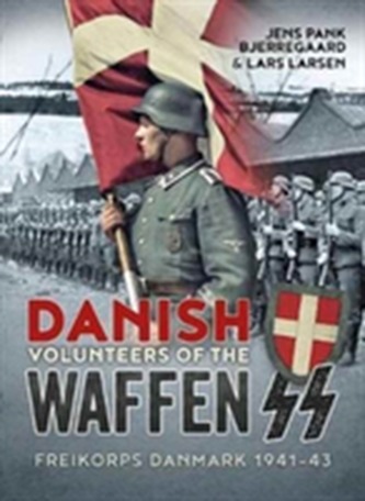 Danish Volunteers of the Waffen-Ss