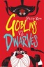 Goblins Vs Dwarves