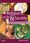 GCSE Religious Studies: Religion in Life & Society Student Book for Edexcel/A