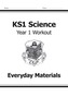 KS1 Science Year One Workout: Everyday Materials