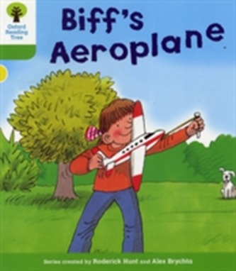 Oxford Reading Tree: Level 2: More Stories B: Biff's Aeroplane
