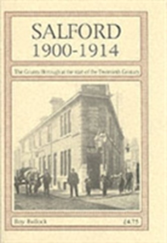 Salford 1900-1914