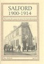 Salford 1900-1914