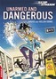 EDGE: Slipstream Short Fiction Level 1: Unarmed and Dangerous