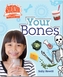 Human Body: Your Bones