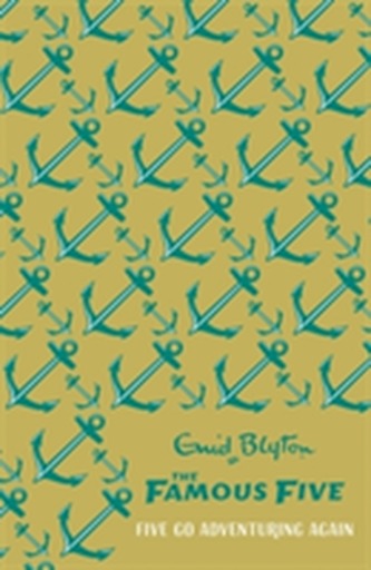 Famous Five: Five Go Adventuring Again