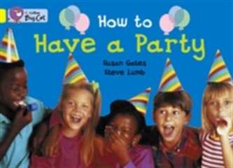 How to Have a Party