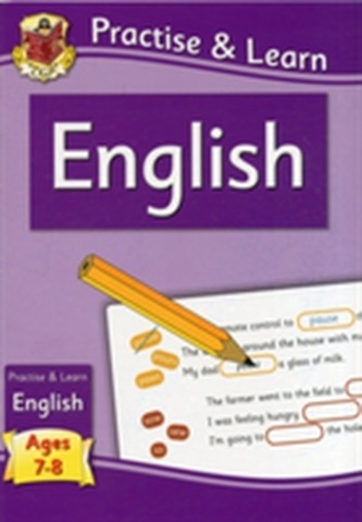 New Curriculum Practise & Learn: English for Ages 7-8