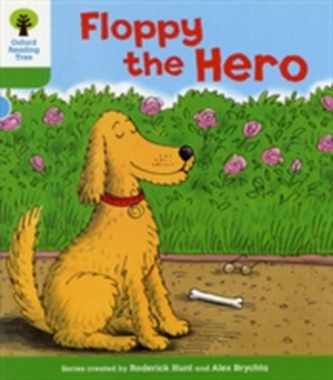 Oxford Reading Tree: Level 2: More Stories B: Floppy the Hero