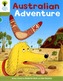 Oxford Reading Tree: Level 7: More Stories B: Australian Adventure