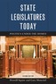 State Legislatures Today
