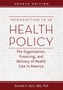 Introduction to US Health Policy