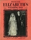 Princess Elizabeth's Wedding Day