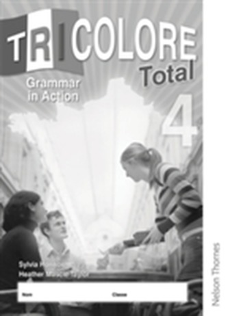 Tricolore Total 4 Grammar in Action Workbook (8 pack)