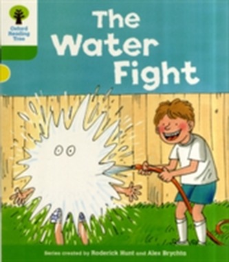 Oxford Reading Tree: Level 2: More Stories A: The Water Fight