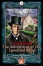 The Adventure of the Speckled Band Foxton Reader Level 1 (400 headwords A1/A2)