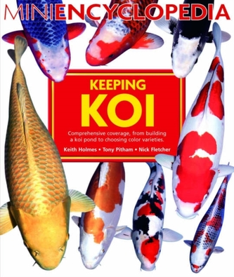 Mini Encyclopedia of Keeping Koi