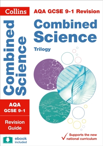 AQA GCSE 9-1 Combined Science Trilogy Revision Guide