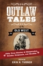 Outlaw Tales of the Old West