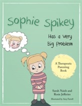  Sophie Spikey Has a Very Big Problem