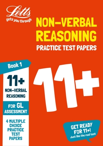 11+ Non-Verbal Reasoning Practice Test Papers - Multiple-Choice: for the GL Assessment Tests