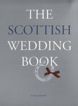 The Scottish Wedding Book