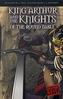 King Arthur and the Knights of the Round Table