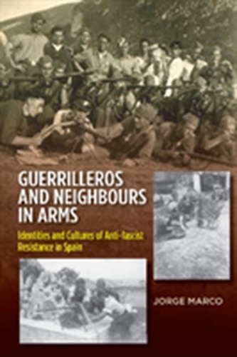 Guerrilleros and Neighbours in Arms