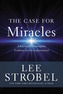 The Case for Miracles