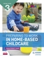 CACHE Level 3 Preparing to Work in Home-based Childcare